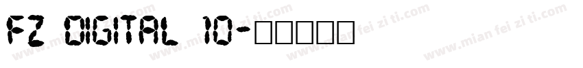 FZ DIGITAL 10字体转换